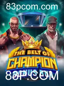 TheBeltOfChampionBonusBuy: Mergulhe na Aventura com 83P.COM